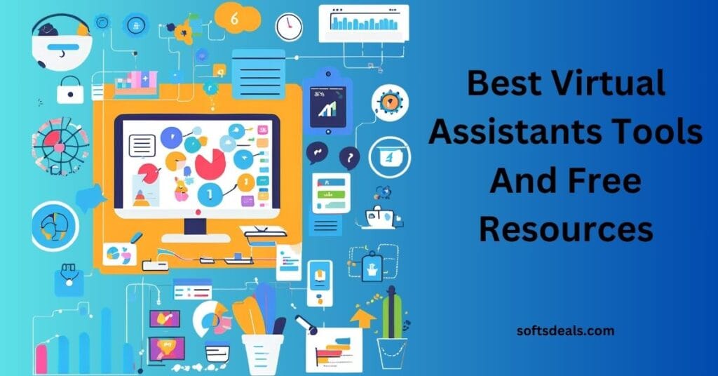 Best Virtual Assistants Tools And Free Resources: Boost Productivity Today 2 Best Virtual Assistants Tools