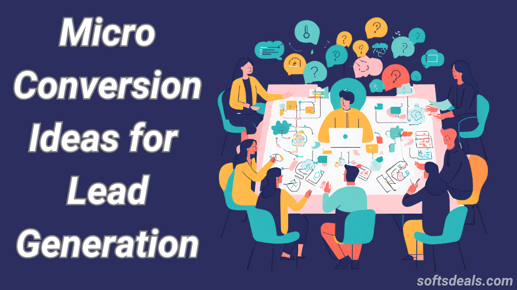 Micro Conversion Ideas for Lead Generation